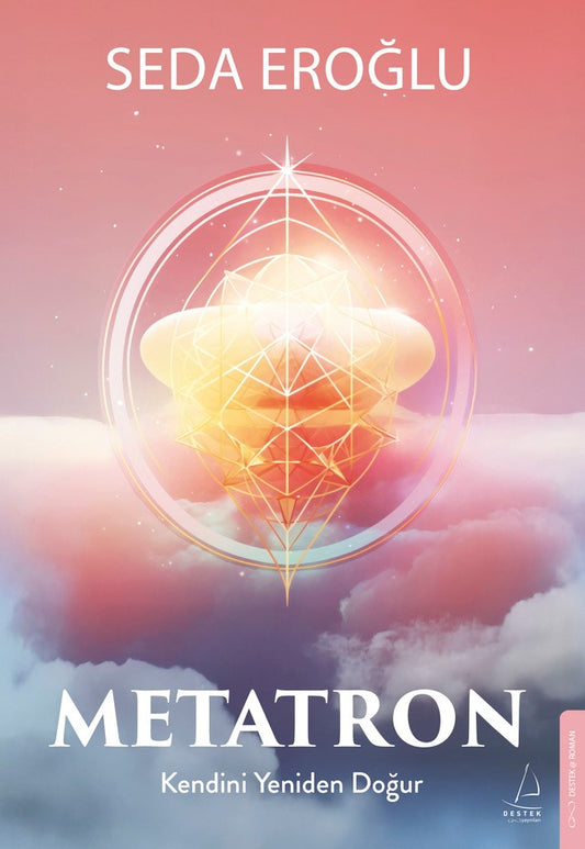 Metatron – Seda Eroğlu – Destek Yayınları – kitap kapağı