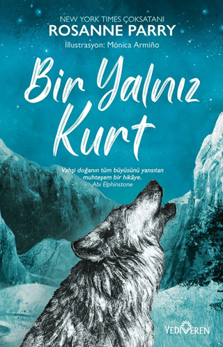 Bir Yalnız Kurt – Rosanne Parry – Yediveren Yayınları – kitap kapağı