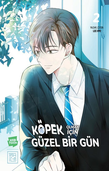 Köpek Olmak İçin Güzel Bir Gün 2 – Lee Hye – Athica Yayınları – kitap kapağı