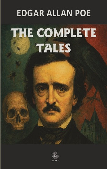 The Complete Tales – Edgar Allan Poe – Grafiti – kitap kapağı