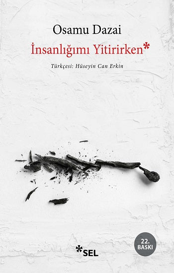 İnsanlığımı Yitirirken – Osamu Dazai – Sel Yayıncılık – kitap kapağı