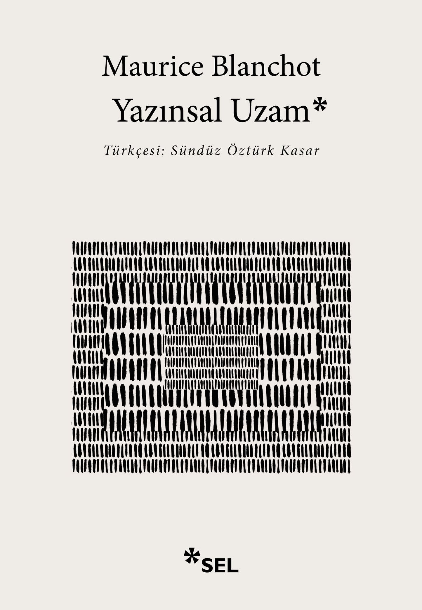 Yazınsal Uzam – Maurice Blanchot – Sel Yayıncılık – kitap kapağı