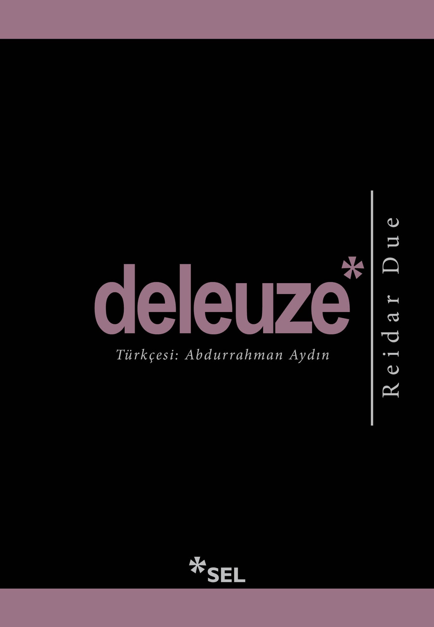 Deleuze – Reidar Due – Sel Yayıncılık – kitap kapağı