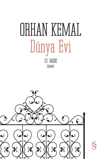 Dünya Evi – Orhan Kemal – Everest Yayınları – kitap kapağı