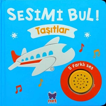 Sesimi Dinle - Taşıtlar – Ömer Canbir – Net Çocuk Yayınları – kitap kapağı
