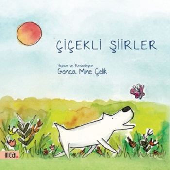Çiçekli Şiirler – Gonca Mine Çelik – Mea Kitap – kitap kapağı