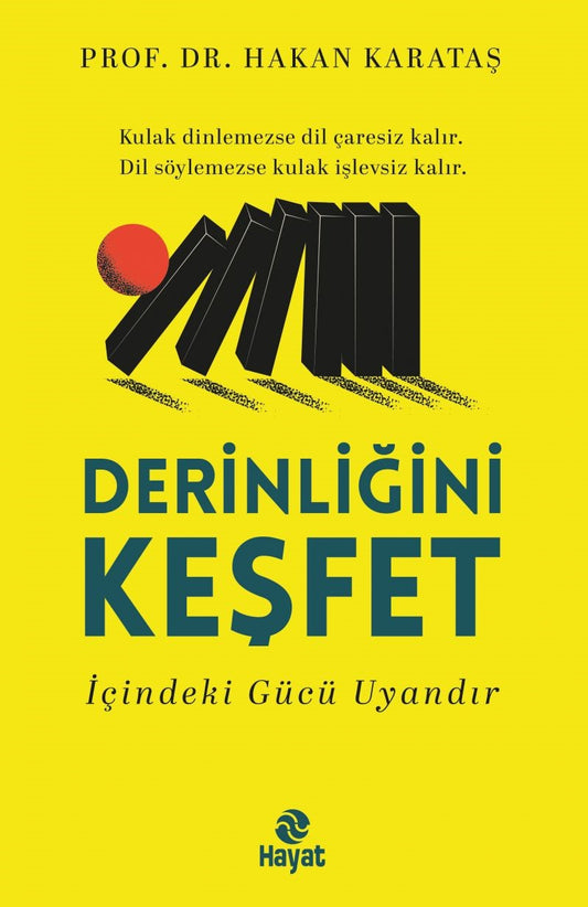 Derinliğini Keşfet – Hakan Karataş – Hayat Yayınları – kitap kapağı