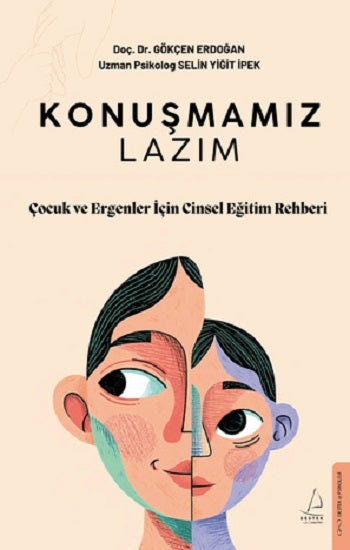 Konuşmamız Lazım – Gökçen Erdoğan & Selin Yiğit İpek – Destek Yayınları – kitap kapağı