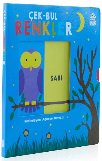 Çek-Bul Renkler Hareketli Kitaplar (Sıvama cilt) – Agnese Baruzzi – Pötikare Yayıncılık – kitap kapağı