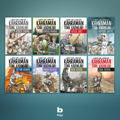 Kahraman Türk Kadınları Serisi (8 kitap takım) – Mavisel Yener – Bilgi Yayınevi – kitap kapağı