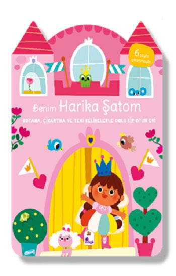 Benim Harika Şatom – Boyama, Çıkartma ve Yeni Kelimelerle Dolu Bir Oyun Evi (6 sayfa çıkartmasıyla) – Kolektif – İndigo