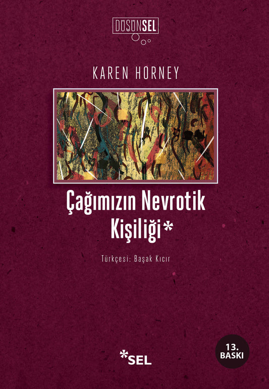 Çağımızın Nevrotik Kişiliği – Karen Horney – Sel Yayıncılık – kitap kapağı