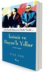 İnönü ve Bayar'lı Yıllar 1938-1960 - Darbeli ve Çatışmalı Yıllar 1961-2000 (2 Kitap Takımı)