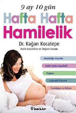 9 Ay 10 Gün Hafta Hafta Hamilelik - mezetto