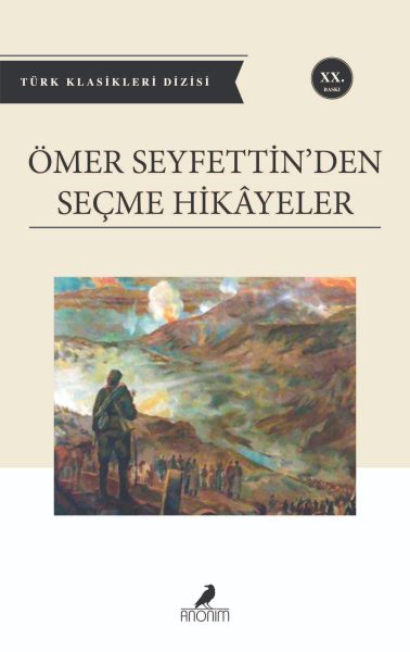 Ömer Seyfettin'den Seçme Hikayeler - Anonim Yayıncılık Kitap