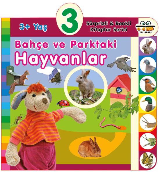 Bahçe ve Parktaki Hayvanlar (3+Yaş) - 0-6 Yaş Yayınları Kitap
