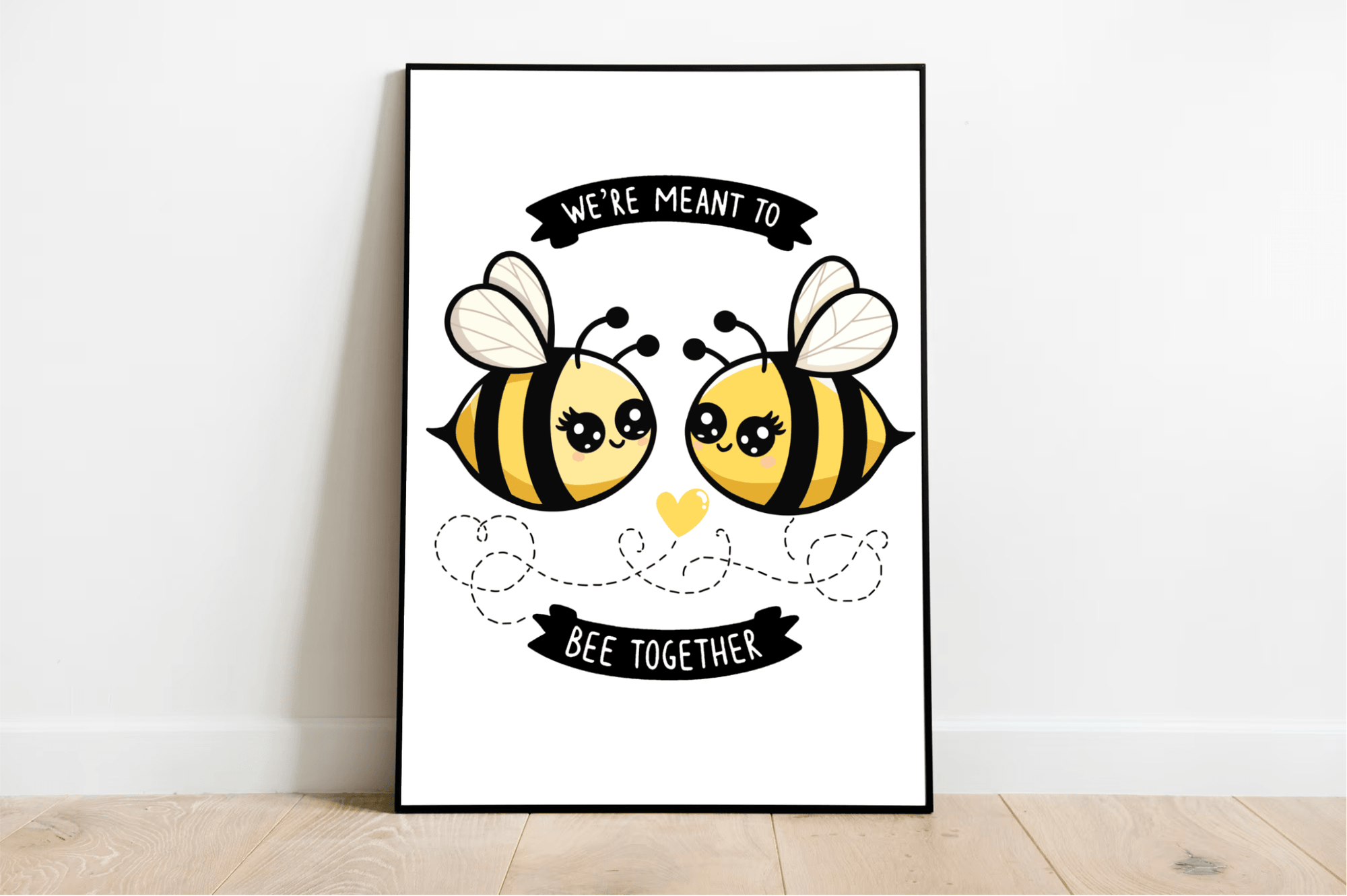 We’re Meant to Bee Together – Cute Bee Couple Art Print