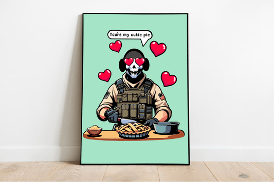 Cutie Pie Soldier Art Print | Funny Romantic Wall Decor