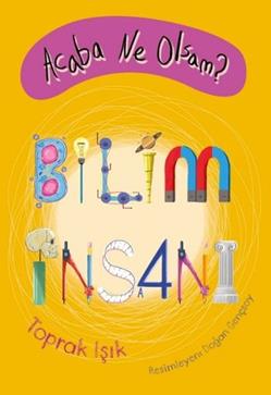 Acaba Ne Olsam? Bilim İnsanı - mezetto