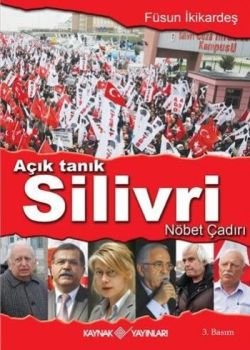 Açık Tanık Silivri Nöbet Çadırı - mezetto
