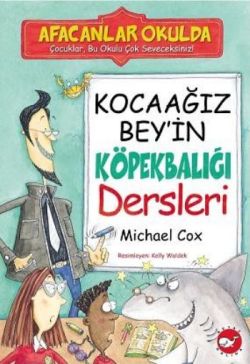 Afacanlar Okulda - Kocaağız Bey’in Köpekbalığı Dersleri - mezetto
