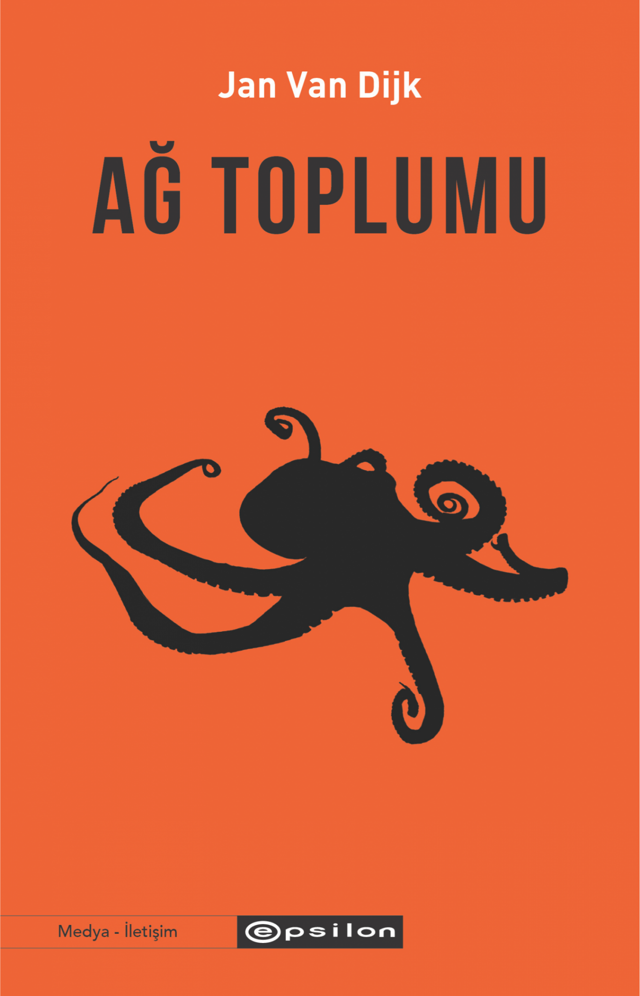 Ağ Toplumu - Epsilon Yayınları Kitap