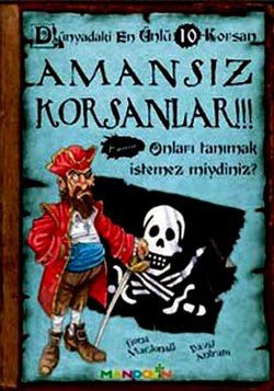 Amansız Korsanlar - Dünyadaki En Ünlü 10 Korsan - mezetto