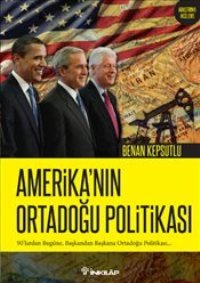 Amerika’nın Ortadoğu Politikası - mezetto