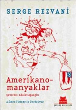 Amerikanomanyaklar - mezetto