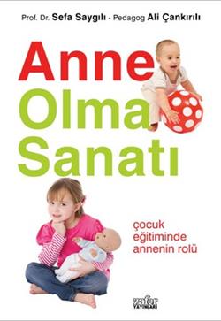 Anne Olma Sanatı - mezetto
