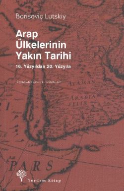 Arap Ülkelerinin Yakın Tarihi - mezetto