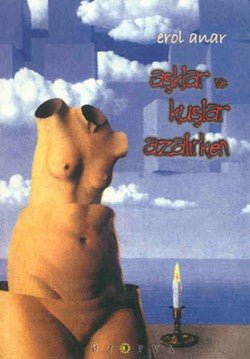 Aşklar ve Kuşlar Azalırken - mezetto