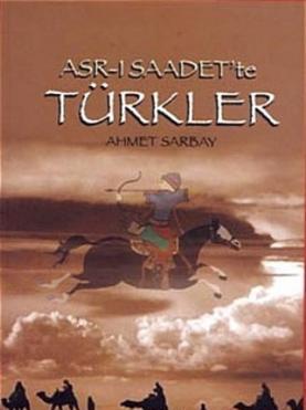 Asr - ı Saadet’te Türkler - mezetto
