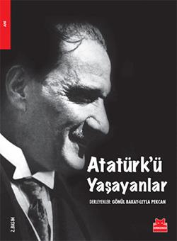 Atatürk’ü Yaşayanlar - mezetto
