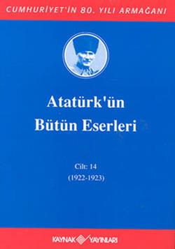 Atatürk'ün Bütün Eserleri Cilt: 14 (1922 - 1923) - mezetto