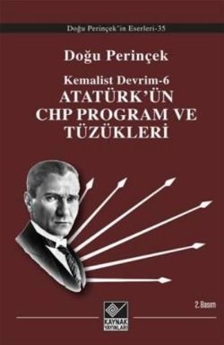 Atatürk’ün CHP Program ve Tüzükleri - mezetto