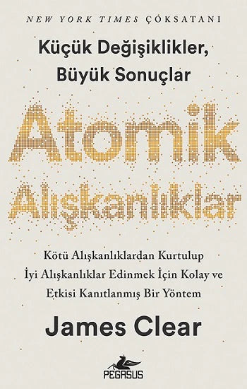 Atomik Alışkanlıklar - James Clear