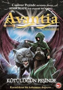 Avantia Günlükleri - Kötülüğün Peşinde - mezetto