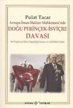Avrupa İnsan Hakları Mahkemesi’nde Doğu Perinçek - İsviçre Davası - mezetto