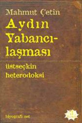 Aydın Yabancılaşması - mezetto