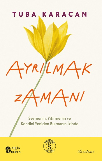 Ayrılmak Zamanı - Everest Yayınları Kitap
