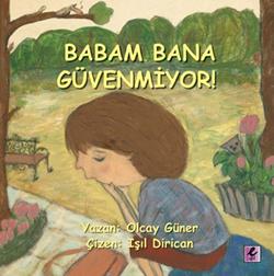 Babam Bana Güvenmiyor! - mezetto
