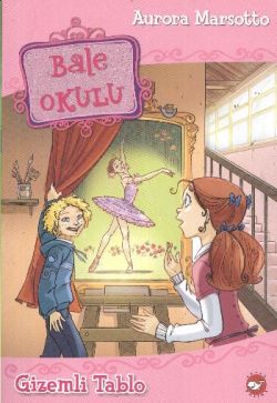 Bale Okulu 5 - Gizemli Tablo - mezetto