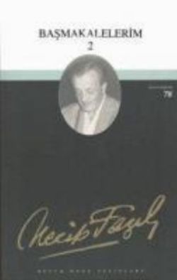 Basisspiel 2 : 61 - Necip Fazıl Bütün Eserleri