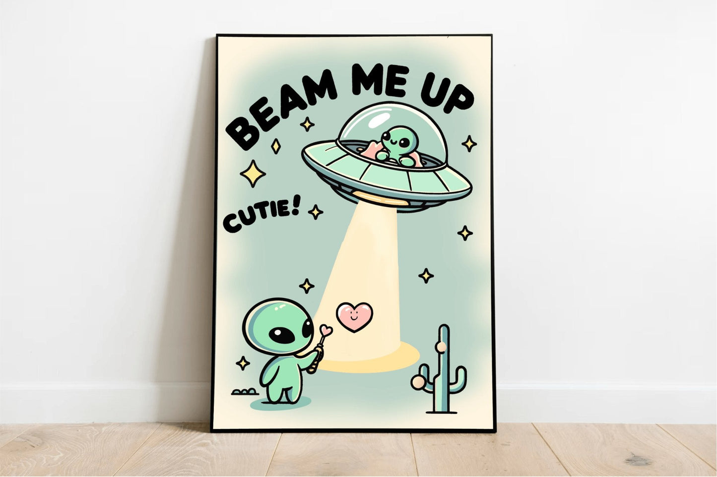Beam Me Up, Cutie – Whimsical Alien Art Print