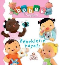 Bebek Kitapları - Bebeklerin Hayatı - mezetto