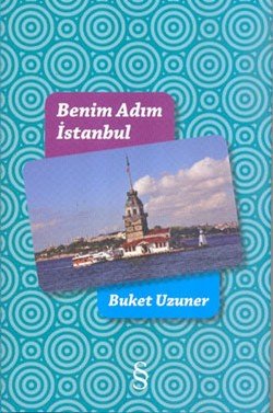 Benim Adım İstanbul - mezetto