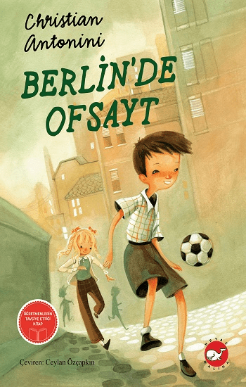 Berlinde Ofsayt - Beyaz Balina Yayınları Kitap
