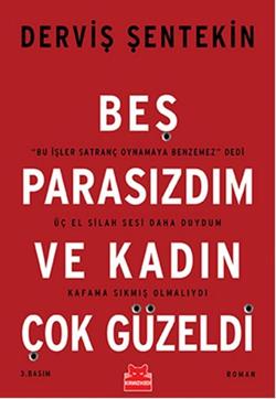 Beş Parasızdım ve Kadın Çok Güzeldi - mezetto