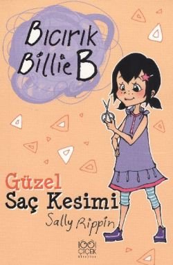 Bıcırık Billie B - Güzel Saç Kesimi - mezetto